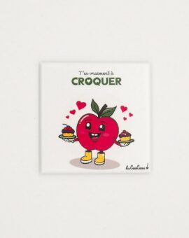 MAGNET T'es vraiment à croquer