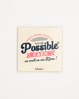 MAGNET Tout est possible Caen on croit en ses reves