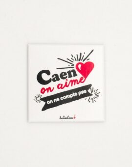 MAGNET Caen on aime on ne compte pas