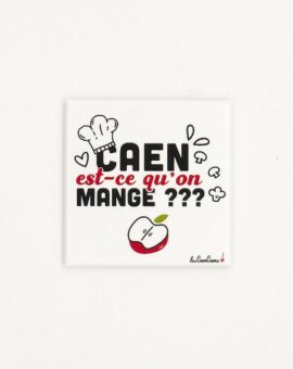 MAGNET Caen est-ce qu on mange