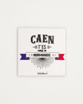 MAGNET Caen t'es made in Normandie