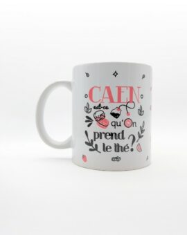 MUG Caen est ce qu'on prend le thé