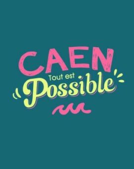 CARTE POSTALE Caen tout est possible
