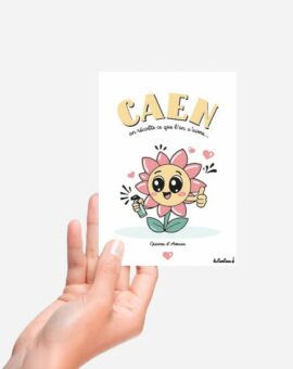 CARTE POSTALE Caen on récolte ce que l'on s'aime